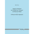 Algebraic Multigrid for the Multi-Ion Transport and Reaction Model - A Physics-Aware Approach