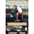 Swing Set Workouts