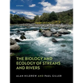 The Biology and Ecology of Streams and Rivers