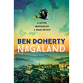 Nagaland: A Love Story for Modern India