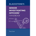 Blackstone's Senior Investigating Officers' Handbook Fifth Edition