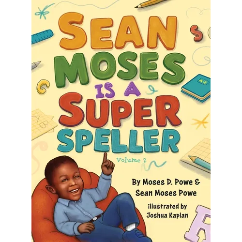 Sean Moses Is A Super Speller