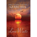 Love Waits