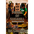 The Prince Of Sugahill