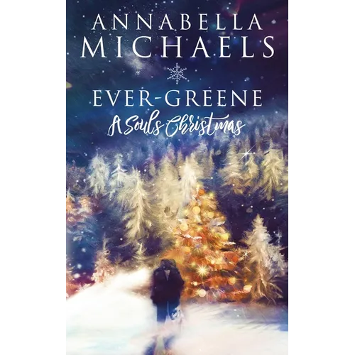 Ever-Greene: A Souls Christmas: Souls of Chicago series
