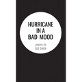 Hurricane in a Bad Mood