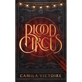 Blood Circus