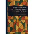 The Japanese New Year's Festival, Games and Pastimes