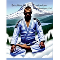 Brazilian Jiu Jitsu Curriculum