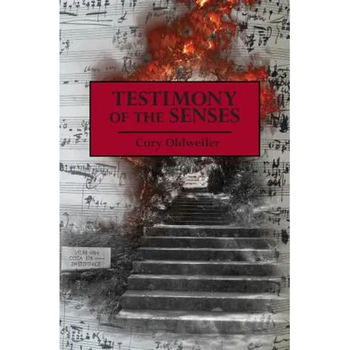 Testimony of the Senses