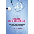 Sustainable Health Insurance Model