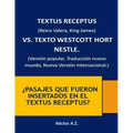 Textus Receptus vs. Texto Minoritario Westcott Hort Nestle.: La historia "milagrosa" de Constantin Von Tischendorf Mateo 28:19, es espurio, Marcos 16: