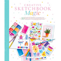 Creative Sketchbook Magic: 30 Easy & Joyful Lessons to Unlock the Artist Within