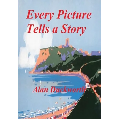 Every Picture Tells a Story