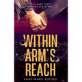 Within Arm's Reach