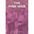 The Pink War