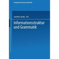 Informationsstruktur Und Grammatik