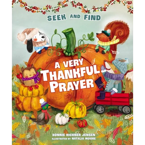 A Very Thankful Prayer Seek and Find: A Fall Poem of Blessings and Gratitude