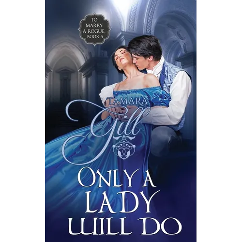 Only a Lady Will Do