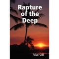 Rapture of the Deep