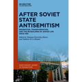 After Soviet State Antisemitism: Emigration, Transformation, and the Re-Building of Jewish Life Since 1991