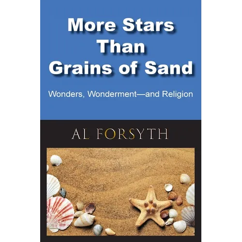 More Stars Than Grains of Sand: Wonders, Wonderment -- and Religion