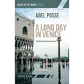 A Long Day in Venice: A Memoir