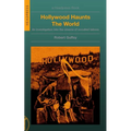 Hollywood Haunts the World: An Investigation Into the Cinema of Occulted Taboos