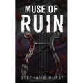 Muse of Ruin