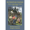 An American Journey - History of the Bunner Family 1736 - 2025