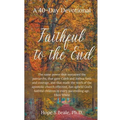 Faithful to the End