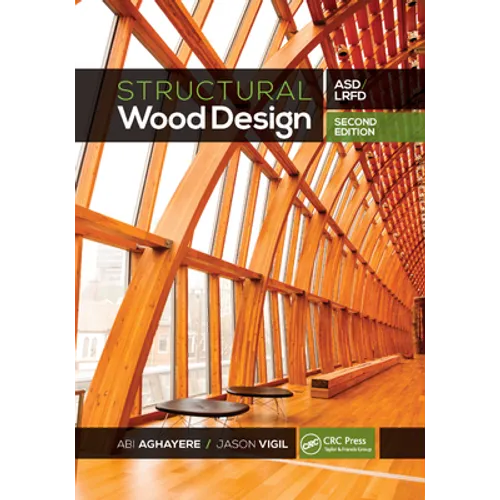 Structural Wood Design: Asd/LRFD