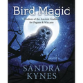 Bird Magic: Wisdom of the Ancient Goddess for Pagans & Wiccans