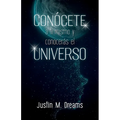Conócete a ti mismo y conocerás el universo