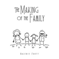 The Making of the Family