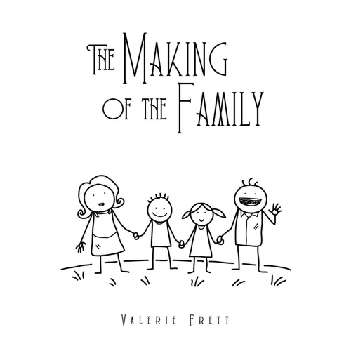The Making of the Family