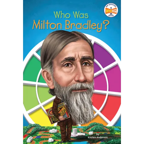 Who Was Milton Bradley?
