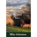 Petal in the Wind I