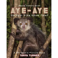 AYE-AYE Do Your Kids Know This?: A Children's Picture Book