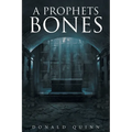 A Prophets Bones