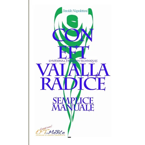 Con EFT vai alla radice