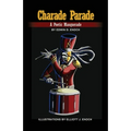 Charade Parade: A Poetic Masquerade