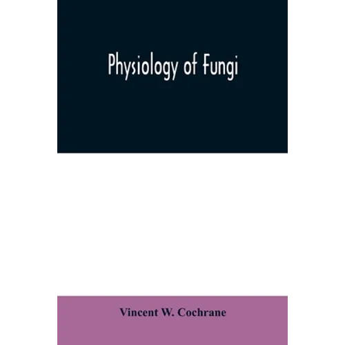 Physiology of fungi