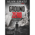 Ground Zero: A Novel of 9/11