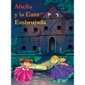 Abella y la Casa Embrujada