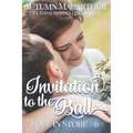 Invitation to the Ball: A sweet and clean friendship-to-love Christian contemporary romance set in London