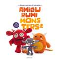 Amigurumi Monsters 2: Revealing 15 More Scarily Cute Yarn Monsters
