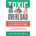 Toxic Overload: The Invisible Endocrine-Disrupting Chemicals Making Us Sick, Fat, and Tired