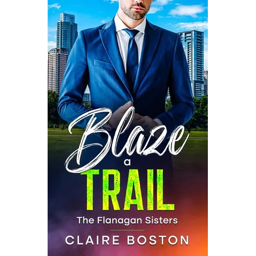 Blaze a Trail