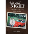 Up All NIGHT: An Aspie's Memoir of Chasing Girls in Quicksand